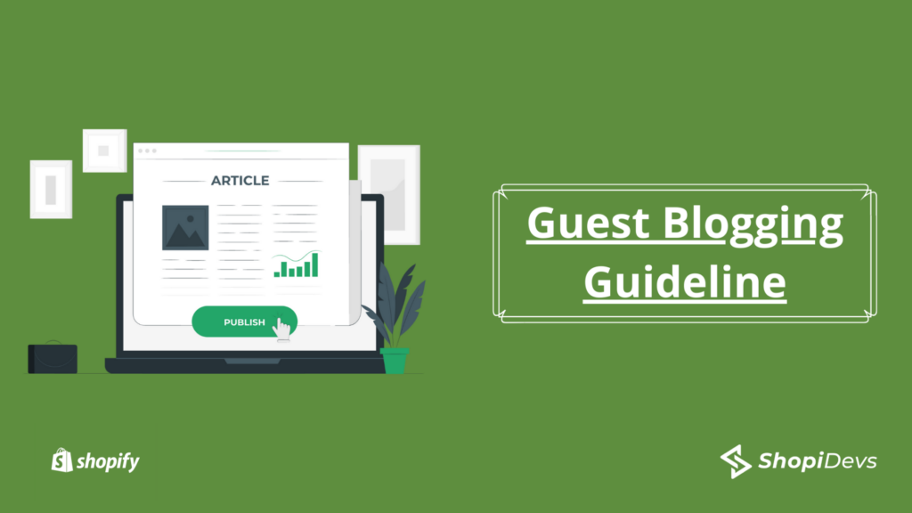 shopify guest blogging