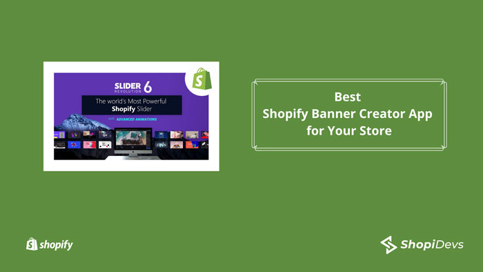 Best Shopify Banner Creator App for Your Store