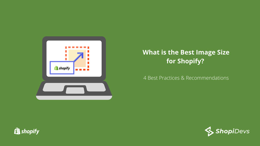 What is the best image size for Shopify