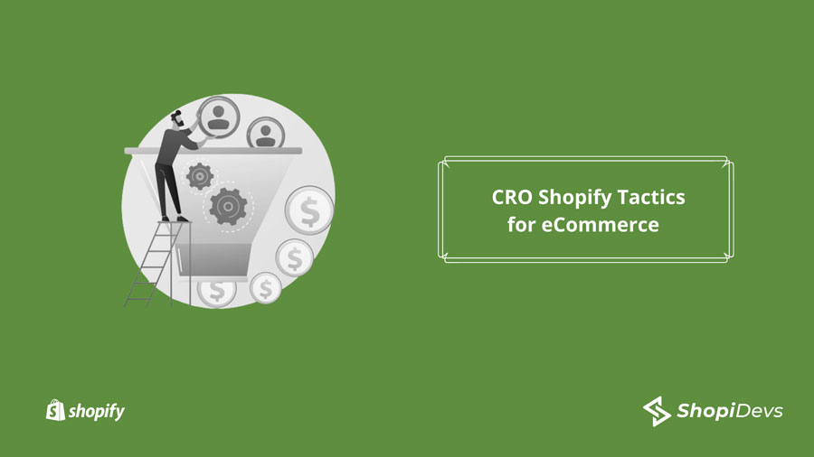CRO Shopify Tactics for eCommerce