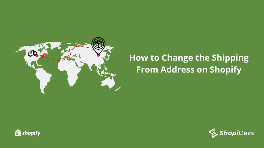 How-to-Change-the-Shipping-From-Address-on-Shopify
