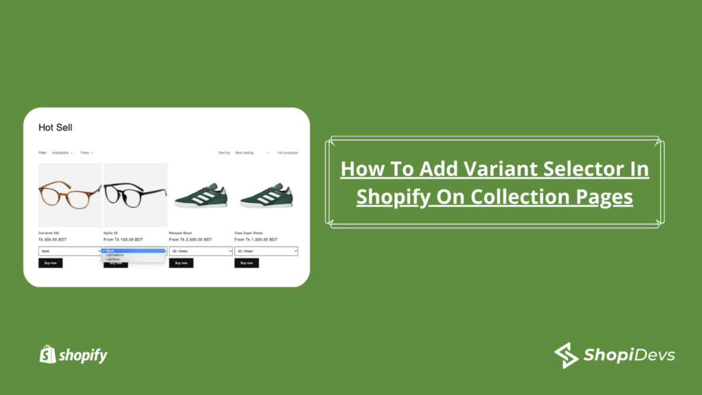 How To Add Variant Selector In Shopify On Collection Pages