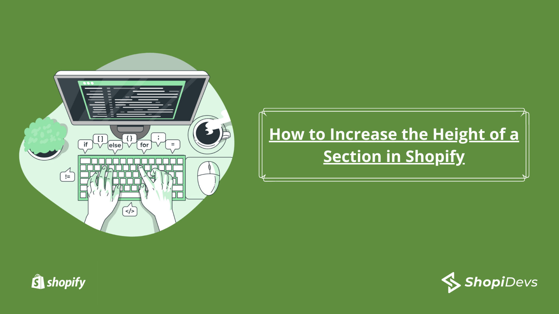 How to Increase the Height of a Section in Shopify.png