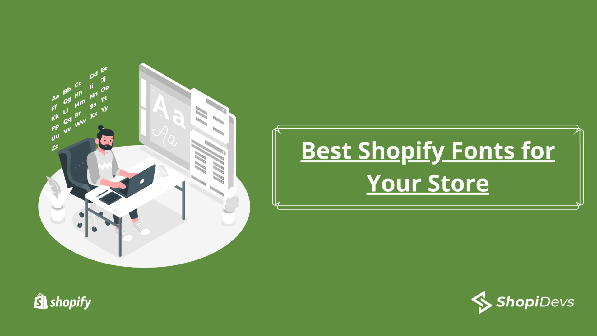 Best Shopify Fonts for Your Store