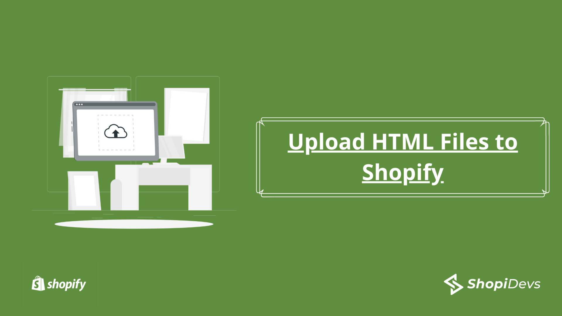 Upload HTML Files to Shopify