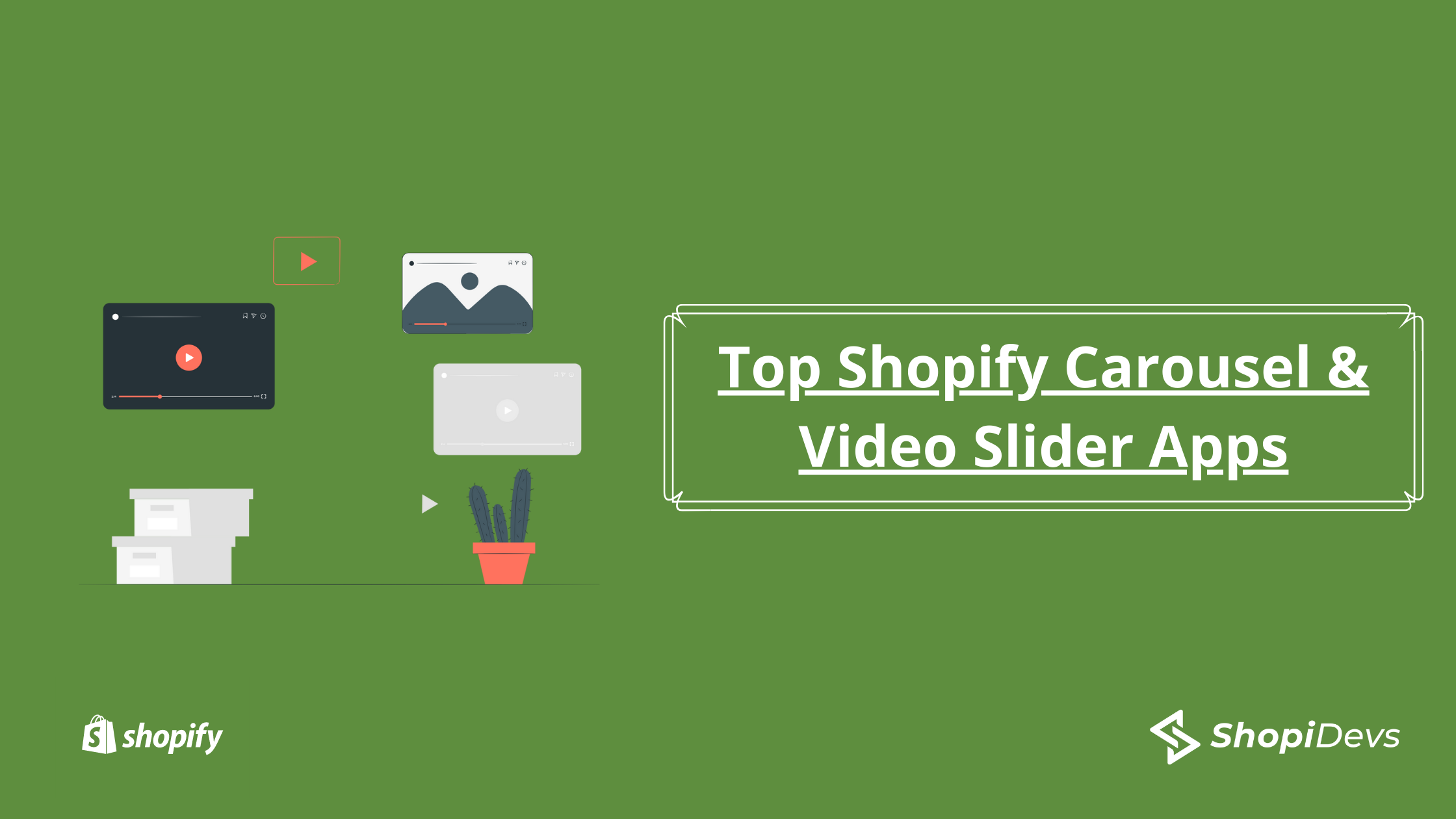 Top Shopify Carousel & Video Slider Apps