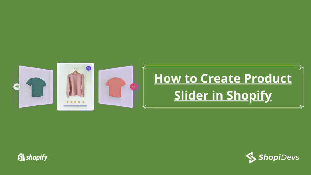 How to Create Product Slider in Shopify