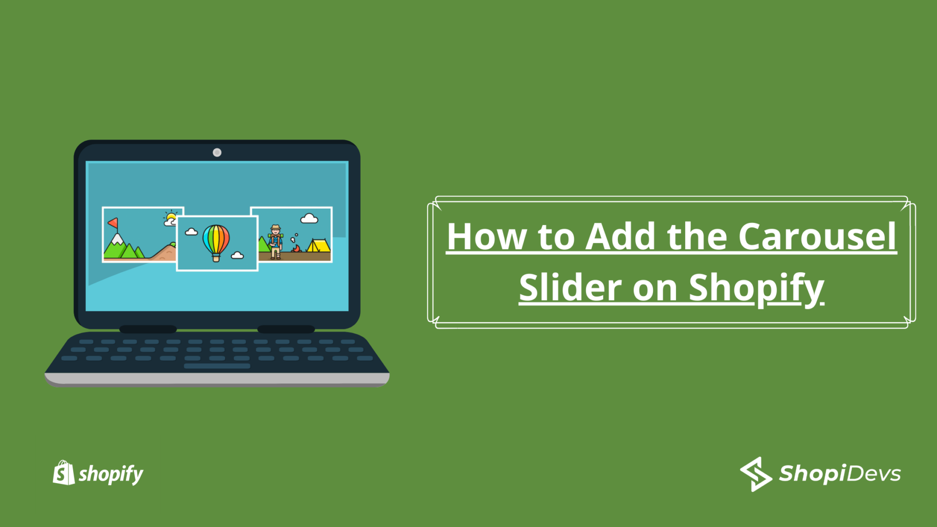 How to Add the Carousel Slider on Shopify