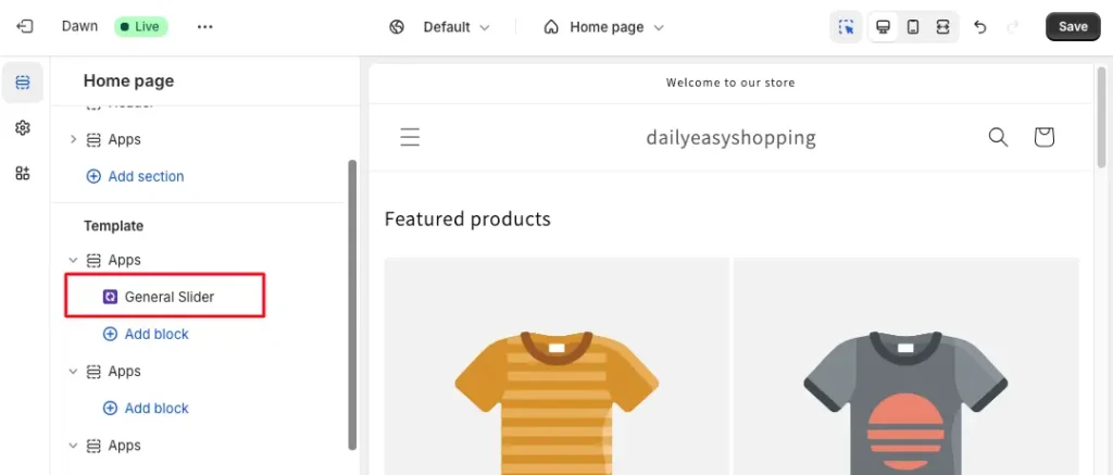 Open General Slider App from the Shopify store customization