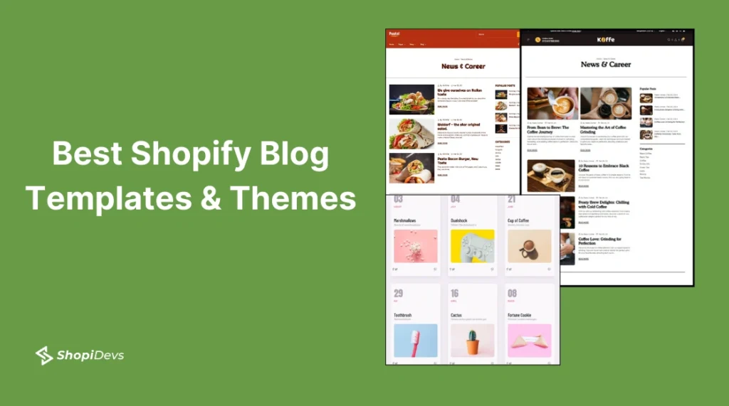 Best Shopify Blog Templates and Shopify Blog Themes