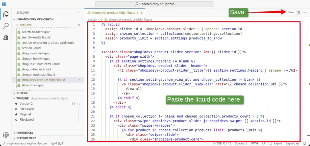 paste the custom product slider liquid code you have copied from at the step 1